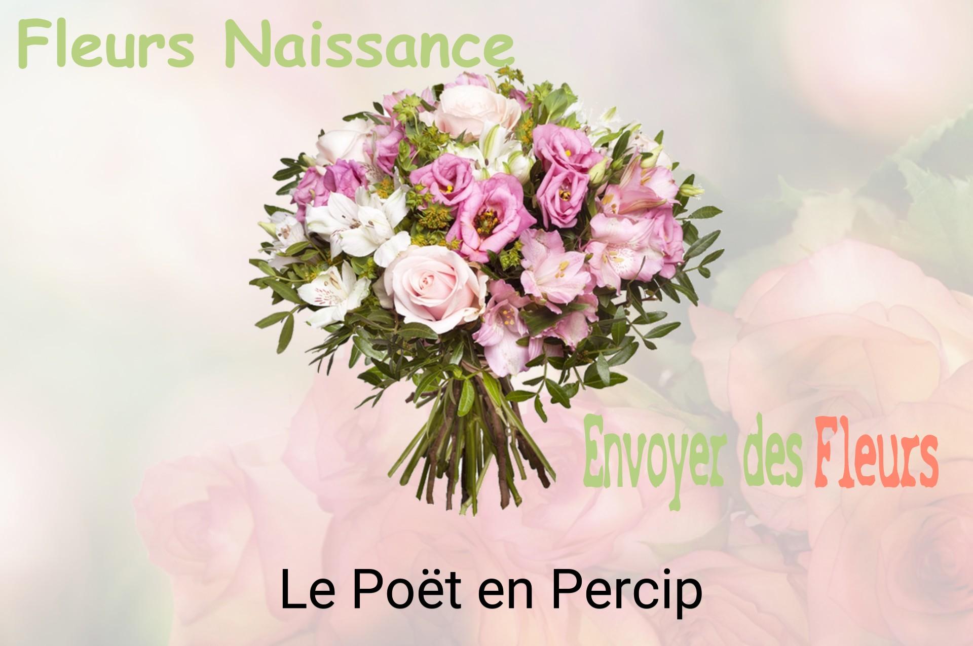 Bouquet de fleurs de naissance livré à Le Poët-en-Percip